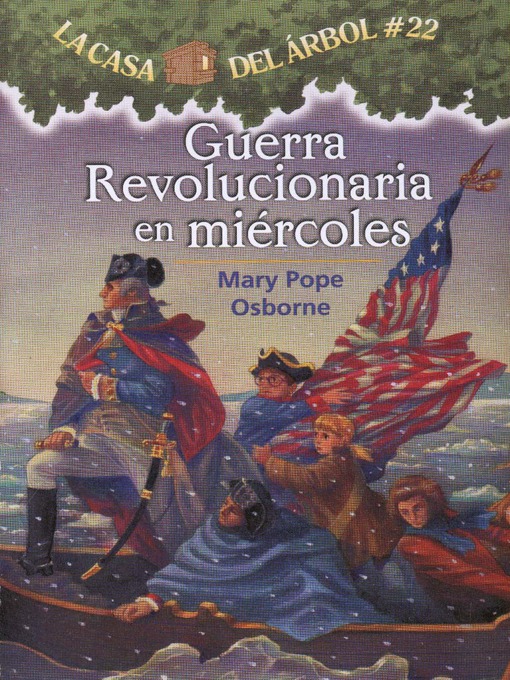 Title details for Guerra revolucionaria en miércoles by Mary Pope Osborne - Available